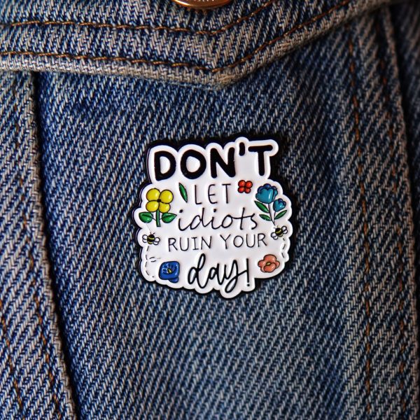 Καρφίτσα "Ηλίθιοι"